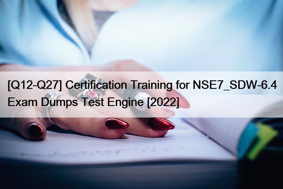 NSE7_SDW-7.0 Trainingsunterlagen